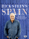 Rick Stein's Spain (eBook): 140 new recipes inspired by my journey off the beaten track